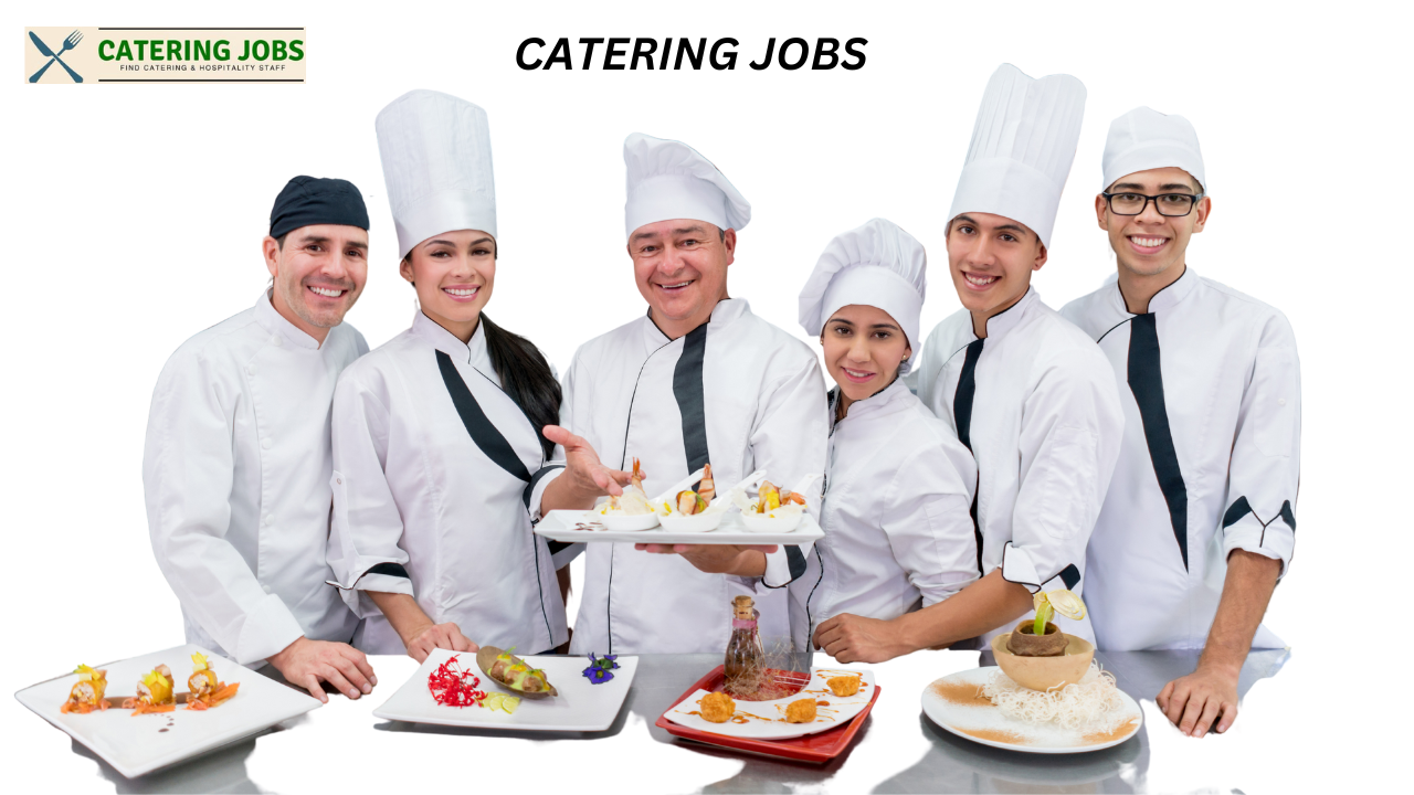 7 Catering Jobs in London in High Demand